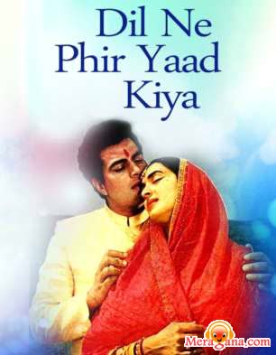 Poster of Dil Ne Phir Yaad Kiya (1966)